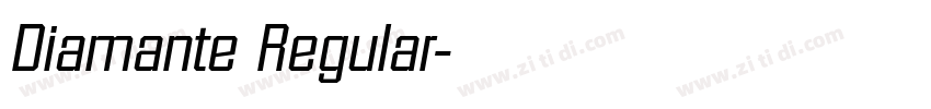 Diamante Regular字体转换 Diamante Regular字体转换